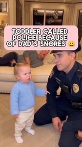 Toddler called police because of dad's snores 😀 #baby #funny | Deceitful Quotes