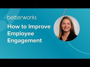 How to Improve Employee Engagement