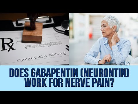 Does Gabapentin (Neurontin) Work for Nerve Pain?