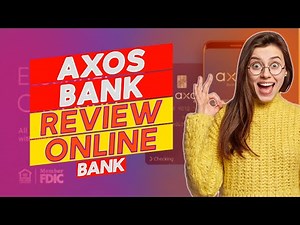 Axos Bank Review - Pros and Cons of Axos Bank (A Detailed Review)