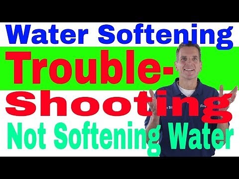 Water Softening Troubleshooting No Soft Water