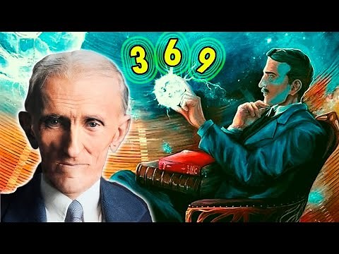 Why did Nikola Tesla say that 369 are the key to the universe?