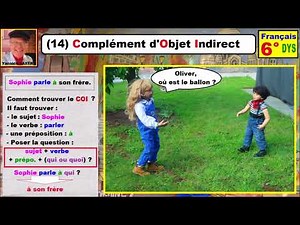 Complément d'Objet Indirect - COI| Grammaire française cm2 6ème dys # 14