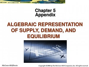 ALGEBRAIC REPRESENTATION OF SUPPLY, DEMAND, AND EQUILIBRIUM - SlideServe