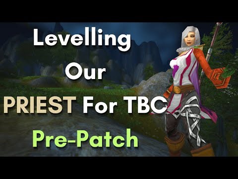 World of Warcraft Classic TBC Waiting Room | Fresh Human Priest | Pre-Patch Prep |