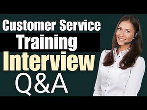 Top 25 Customer Service Training Interview Questions and Answers for 2026