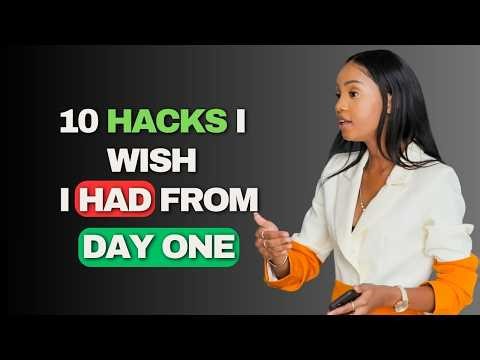 10 Entrepreneurship Hacks I Wish I Had on Day One of Starting a Business