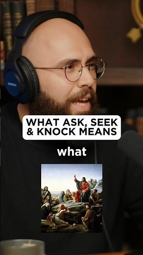 What “Ask, Seek, Knock” REALLY Means #biblestudy #christianity