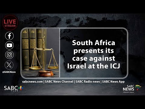 South Africa presents its case against Israel at the ICJ