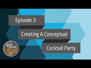 Ep. 3: Creating a Conceptual Cocktail Party