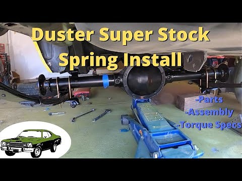 Duster Super Stock Leaf Springs Installation. Rear Suspension Installation w/ Torque Specs