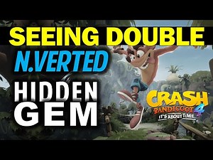 Seeing Double N.Verted: Hidden Gem Location | Crash Bandicoot 4: It's About Time