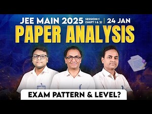 JEE Main 2025 Paper Analysis | 24 Jan (Shift-1 & 2) | Difficulty Levels 🤨 ‪@ALLENJEE‬