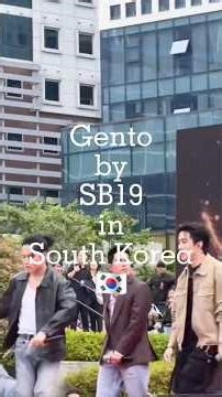SB19 and their song "GENTO" in South Korea in 2024: