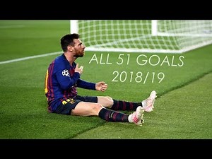 Lionel Messi ● All 51 Goals in 2018/19 ● With Commentaries