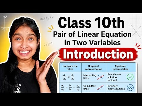 Class 10th Chapter 3 Pair of linear equation in two variables introduction by Simran Mam