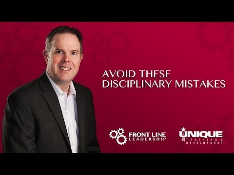 Avoid These Disciplinary Mistakes