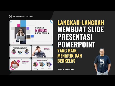 Langkah-Langkah Membuat Slide Presentasi Powerpoint Yang Baik, Menarik dan Berkelas