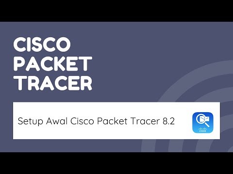 Cisco Packet Tracer - Setup Awal Cisco Packet Tracer 8.2