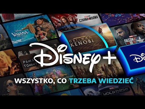 Disney+ w Polsce: WSZYSTKO, CO TRZEBA o nim wiedzieć