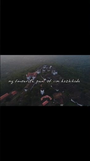 Life At IIM Kozhikode 🎓🍃 | IIM K Campus Aesthetic #iimkozhikode #iimcampus #campuslife #campoustour