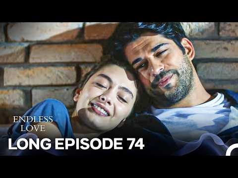 Endless Love Episode 74 (Long Version) (FULL HD) FINAL
