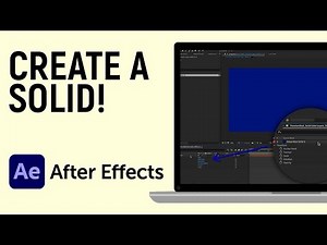 How to Create a Solid Color Layer in Adobe After Effects [ALL VERSIONS]