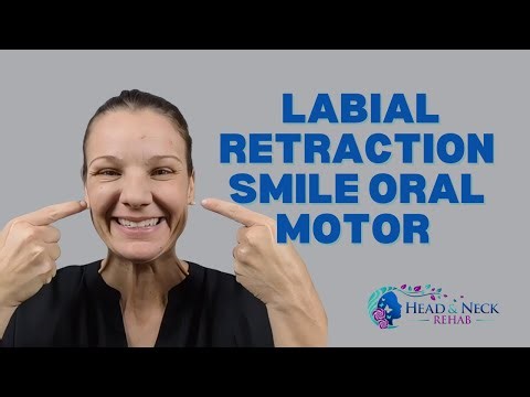 Labial Retraction Smile Oral Motor