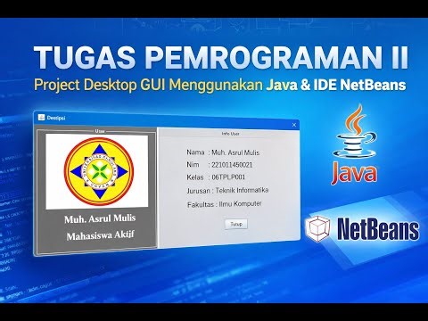 Tugas Pemrograman II: Project Desktop GUI Java Menggunakan NetBeans