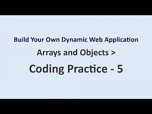 Coding Practice 5 | Arrays and Objects | Build Your Own Dynamic Web Application | NxtWave