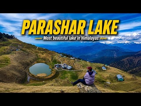 Parashar Lake | Most Beautiful Lake in Himachal | Parashar Lake Himachal Pradesh