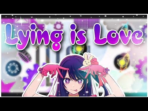 [YOASOBI - Idol Level] Geometry Dash - Lying is Love by Tomplayg17 100% [1 Coin]