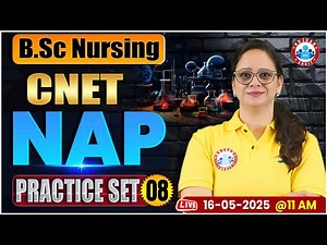 CNET Nursing Aptitude Practice Set #8 | BSc Nursing Entrance Exam 2025 | BSc Nursing NAP Questions