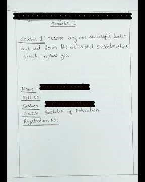 Course 1 Observe any one successful teacher and list down the behavioral characteristics which impre