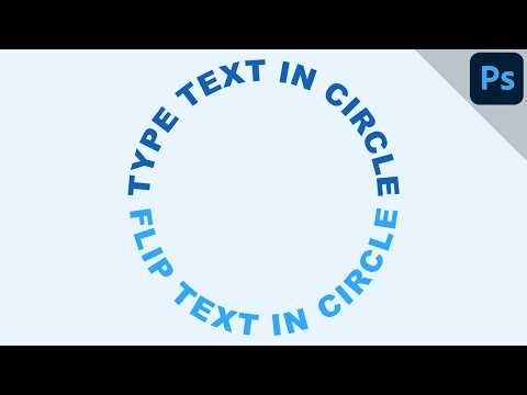 Photoshop Tutorial: Flip Text and Wrap Around a Circle | Text Effects