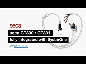 seca CT330/ CT331 fully integrated with SystmOne