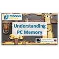 Understanding PC Memory - CompTIA A  220-901 - 1.3