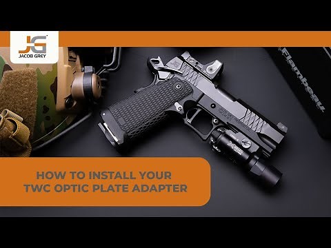 Jacob Grey TWC Optic Adapter Plate Install
