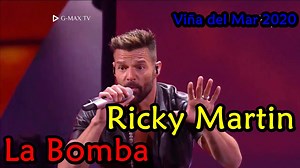 Ricky Martin - La Bomba - Viña del Mar 2020 (📹: Fox Life) | G-MAX TV