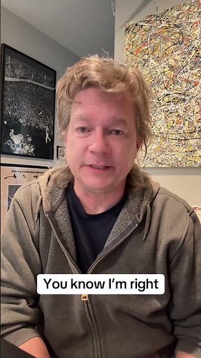 You know I’m right