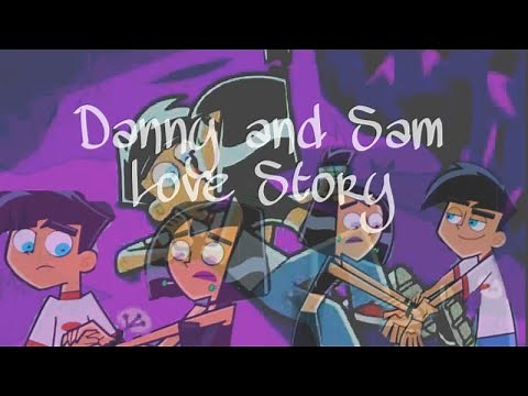 Danny and Sam - Love Story | Danny Phantom
