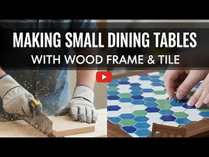 DIY Small Dining Table | Wood Frame & Tile Top Tutorial