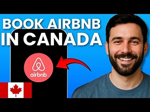 How to Book an Airbnb in Canada (Complete Guide for Travelers)