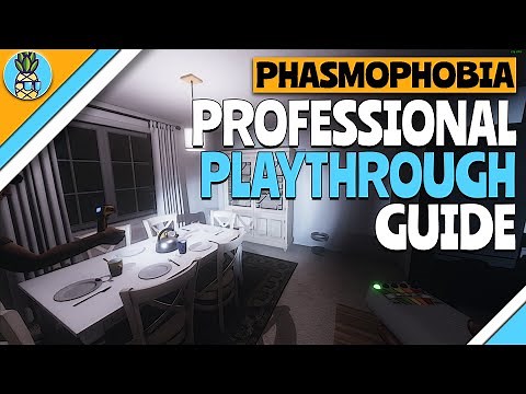 Phasmophobia Guide | Complete Professional Playthrough Guide with Tips!