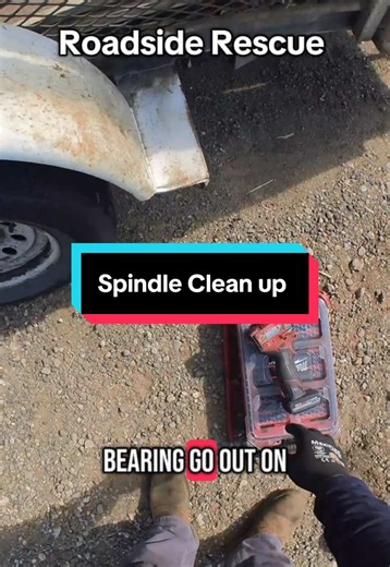 Cleaning Up a Spindle to Get a Trailer Rolling | trailer truck