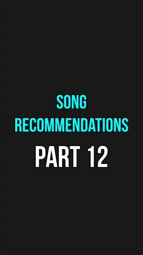Song Recommendations: Part 12 #musicrecommendations #musica #musique #musicdiscovery #musictok