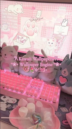 Kawaii Wallpapers you can find on Wallpaper Engine💞✨🌸#kawaii #gamergirl #pinksetup #cutewallpaper
