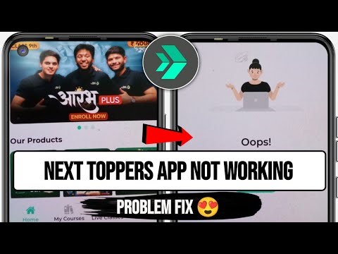 next toppers app not working | next toppers app oops data not found | next toppers not opening