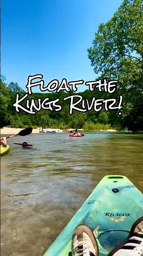 Float the Kings River‼