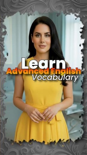 3 English Words That Sound Educated — With Real Movie Proof